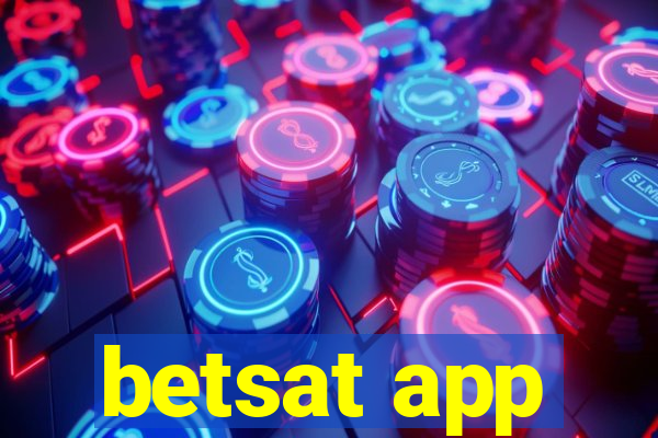 betsat app